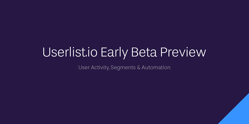 Userlist's early beta preview