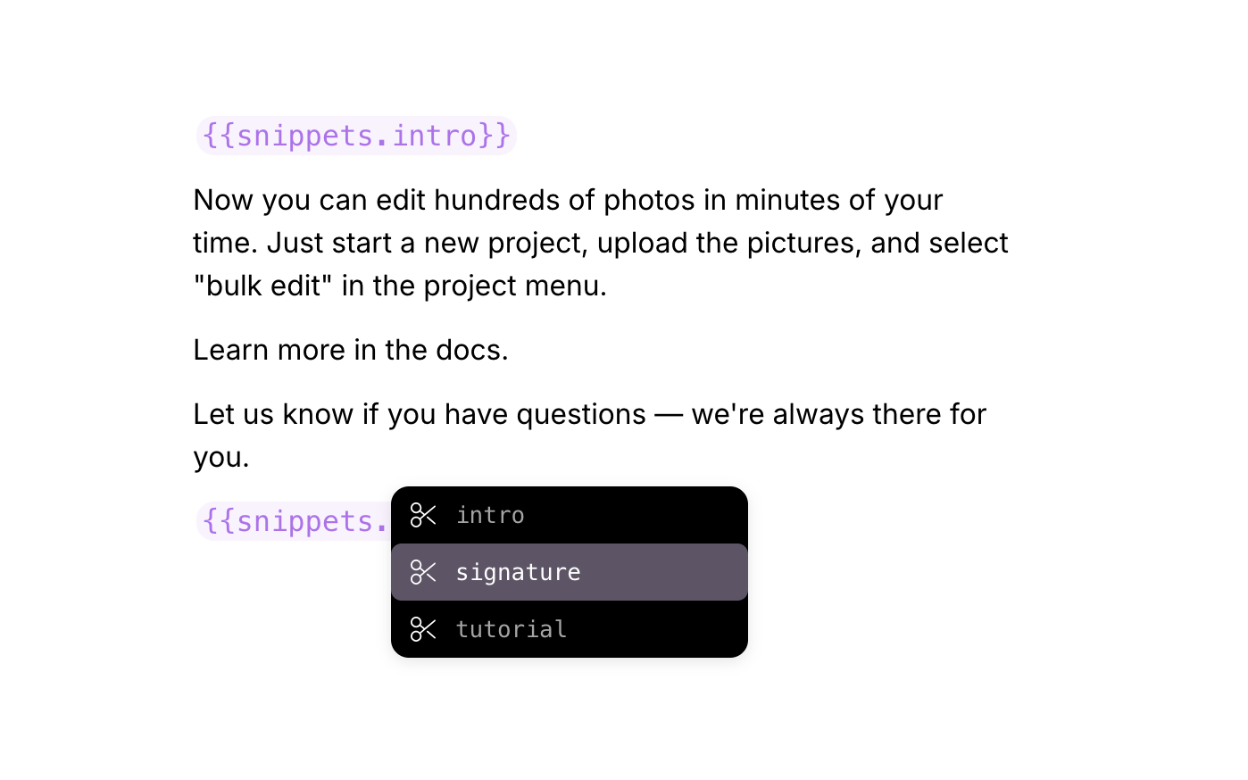 Your personal library of snippets