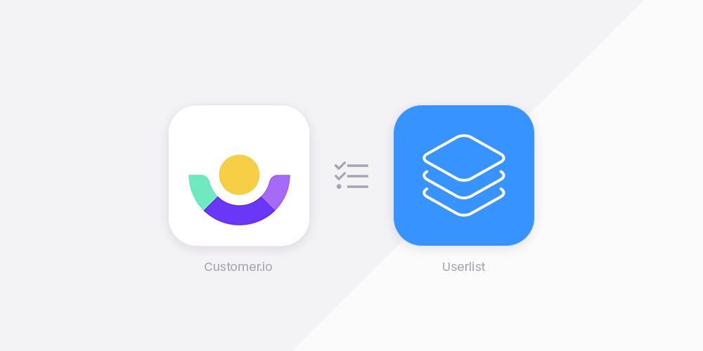 Customer.io vs Userlist