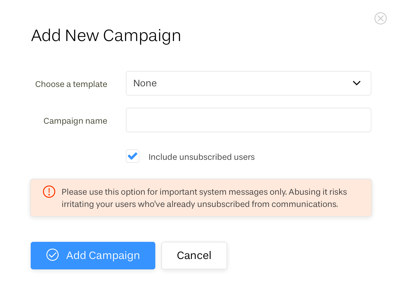 Screenshot of how to include unsubscribed users on the campaign level