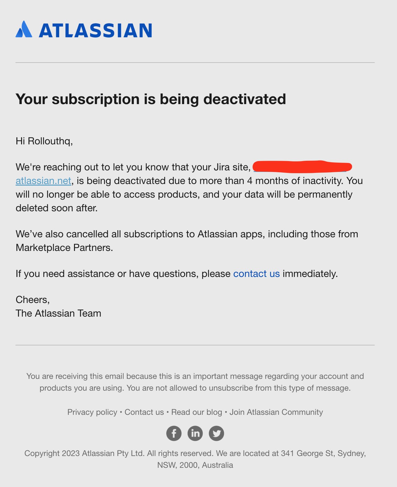 Account Removal Emails: Screenshot of Atlassian's account deactivation notification email