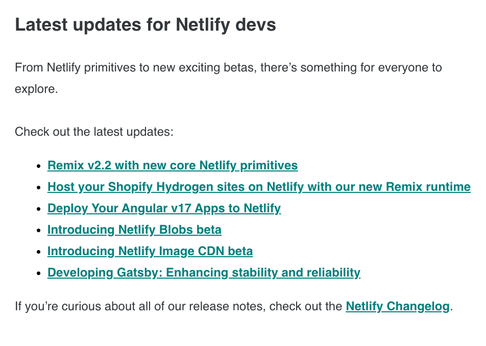 Email Marketing for Devtools: Screenshot of Netlify's email featuring their changelog