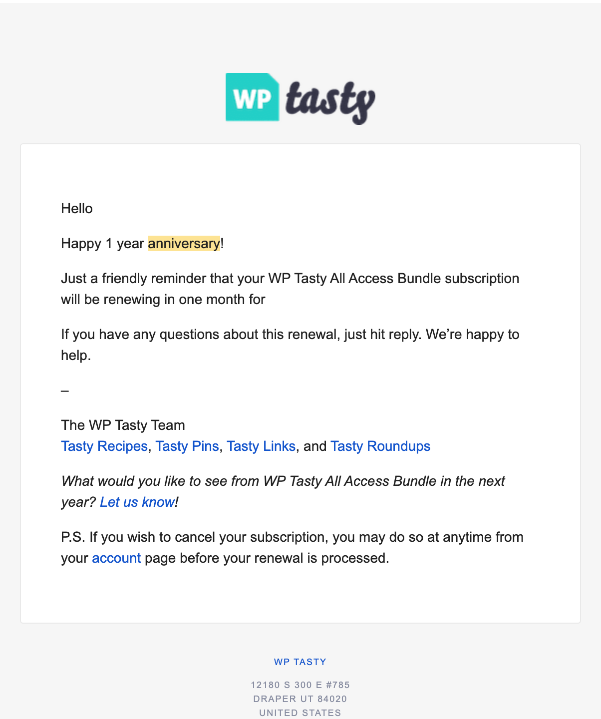 SaaS Milestone Emails: Screenshot of WP Tasty's renewal and anniversary email