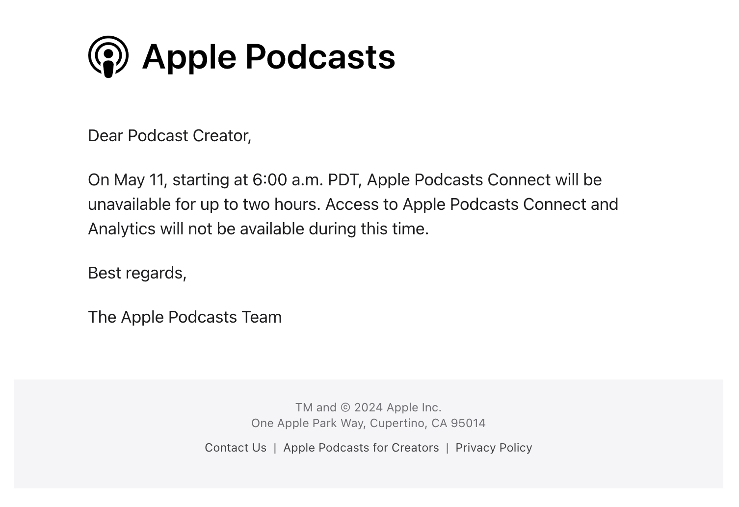 Scheduled Maintenance Emails: Screenshot of Apple Podcasts' scheduled maintenance email