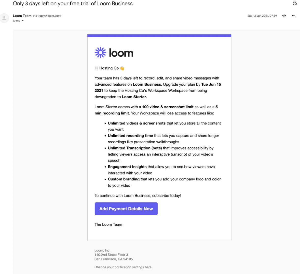 SaaS Trial Expiration Emails: Screenshot of trial expiration email from Loom