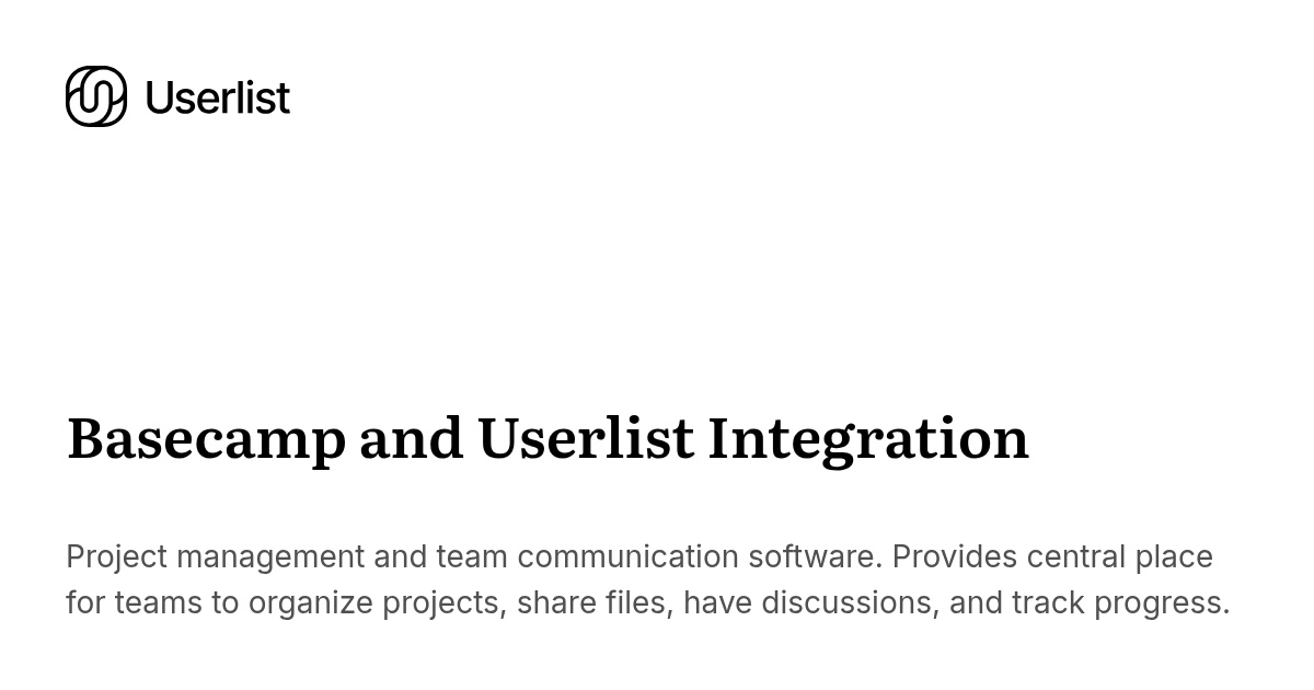 Basecamp and Userlist Integration