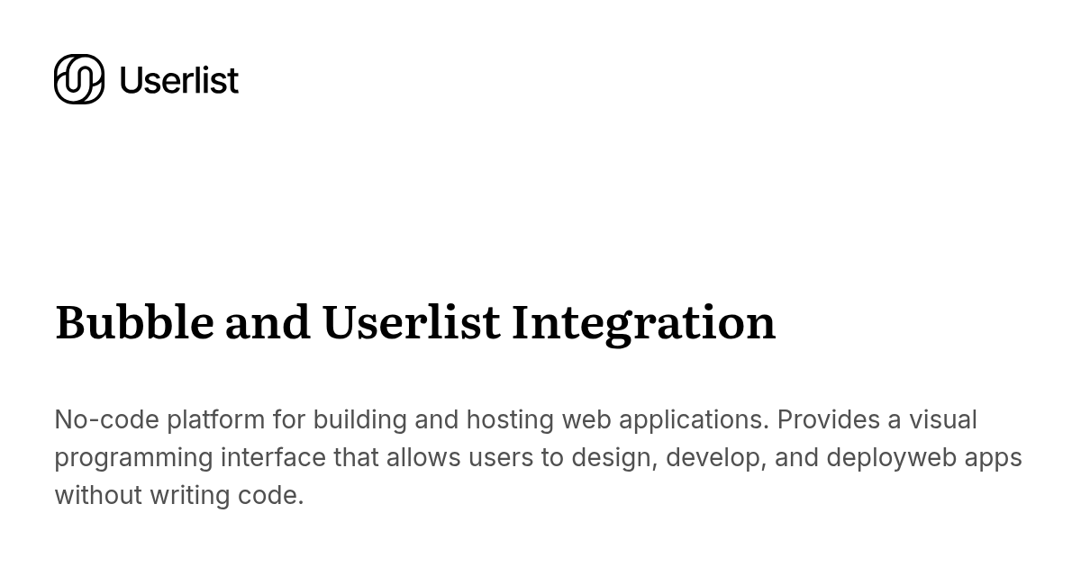 Bubble and Userlist Integration