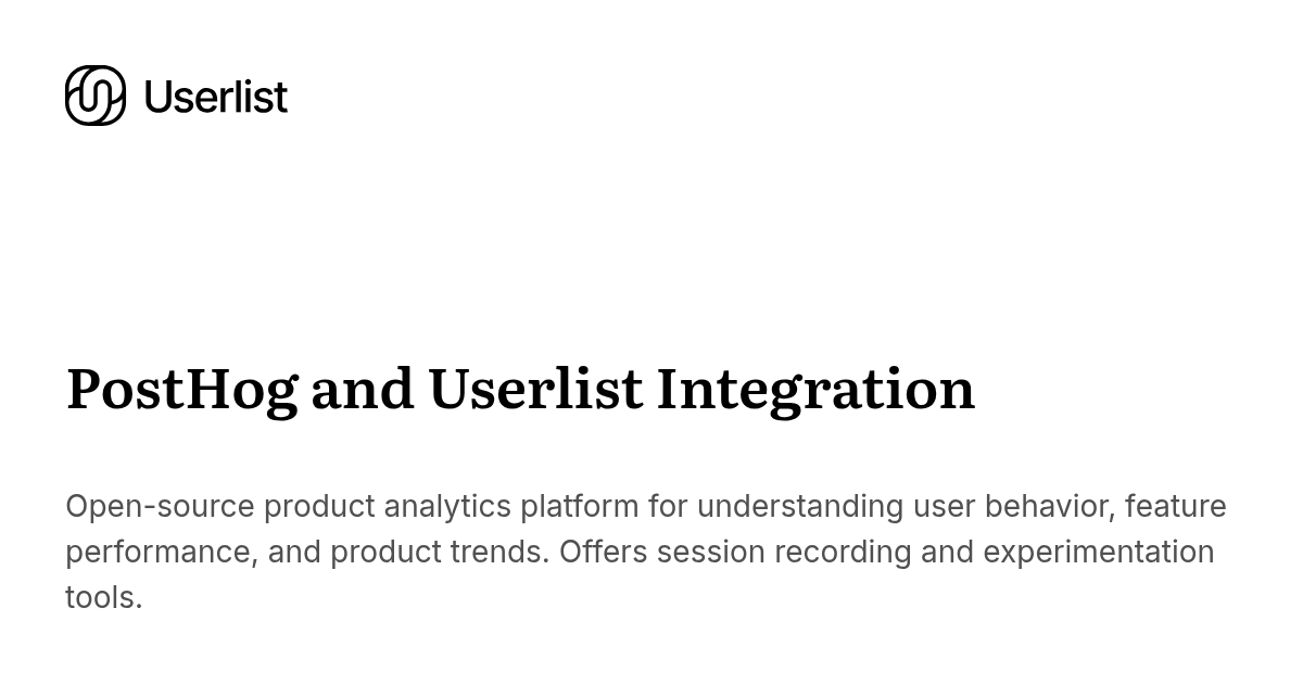PostHog and Userlist Integration