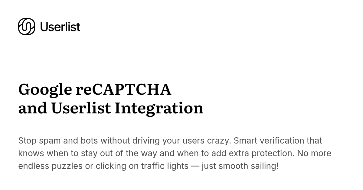 Google reCAPTCHA and Userlist Integration