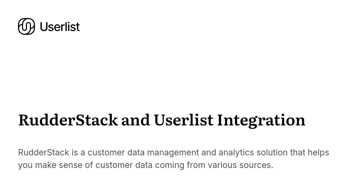 RudderStack and Userlist Integration