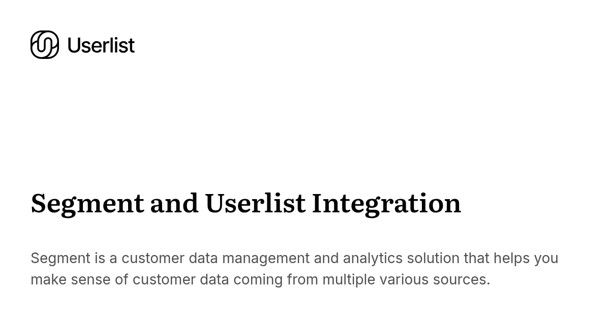 Segment and Userlist Integration