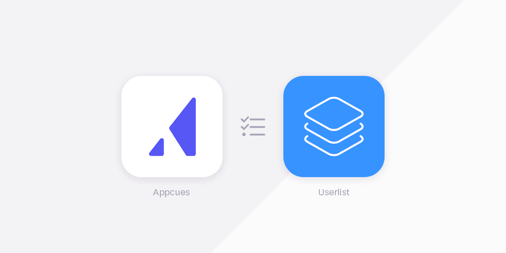Appcues vs Userlist Appcues vs Userlist