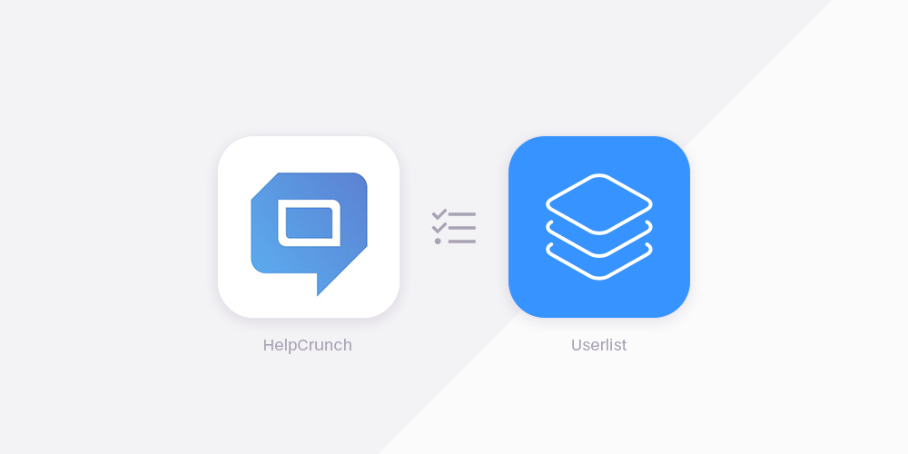 HelpCrunch vs Userlist HelpCrunch vs Userlist