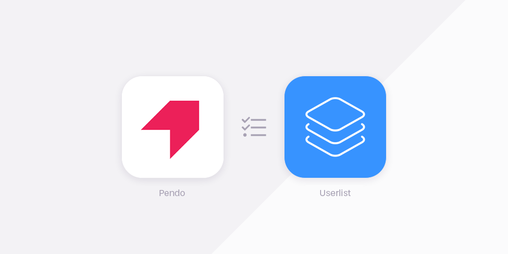 Pendo vs Userlist Pendo vs Userlist