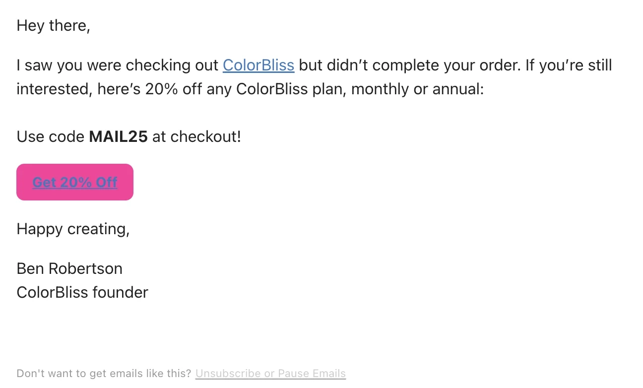 A/B Testing Automation Workflows: Screenshot of ColorBliss’ 20% off subscription email sent in the abandoned checkout workflow