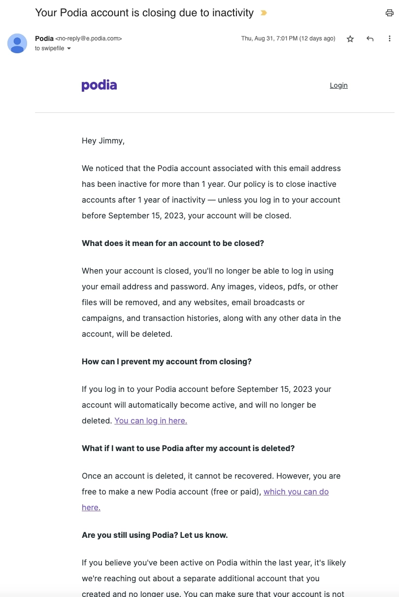 Account Removal Emails: Screenshot of Podia's account notification email about pending account deletion
