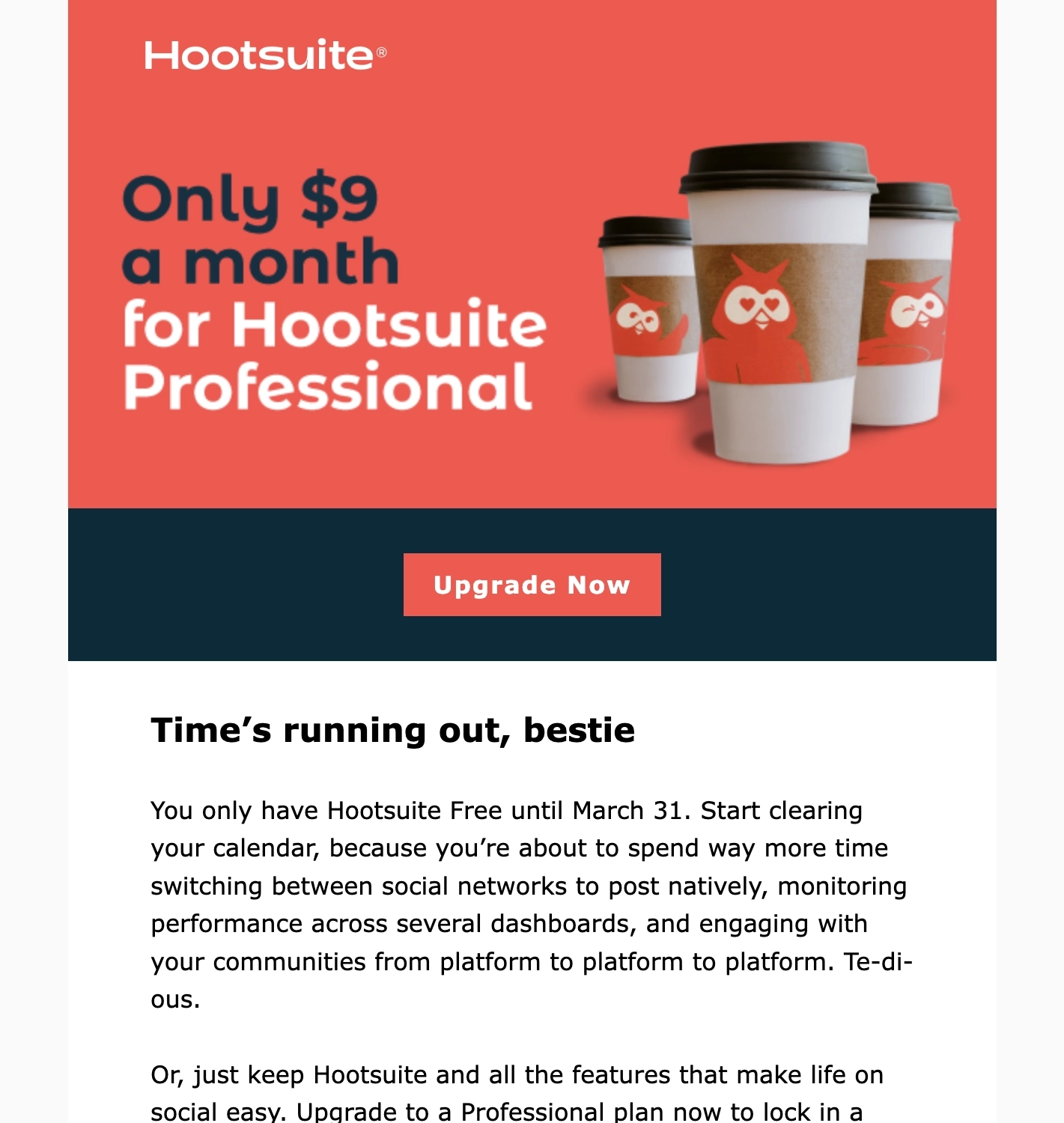 SaaS CTA Emails: Screenshot of Hootsuite's conversion email