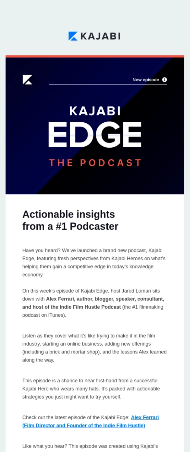Email Engagement Content Ideas: Screenshot of Kajabi's email featuring their podcast