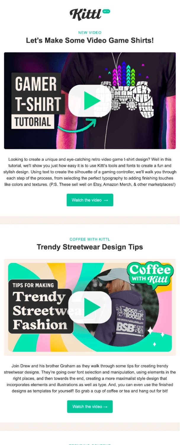 Email Engagement Content Ideas: Screenshot of Kittl's email featuring some of their video content