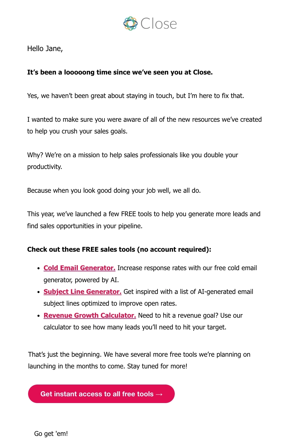 SaaS Re-engagement Emails: Screenshot of Close's email
