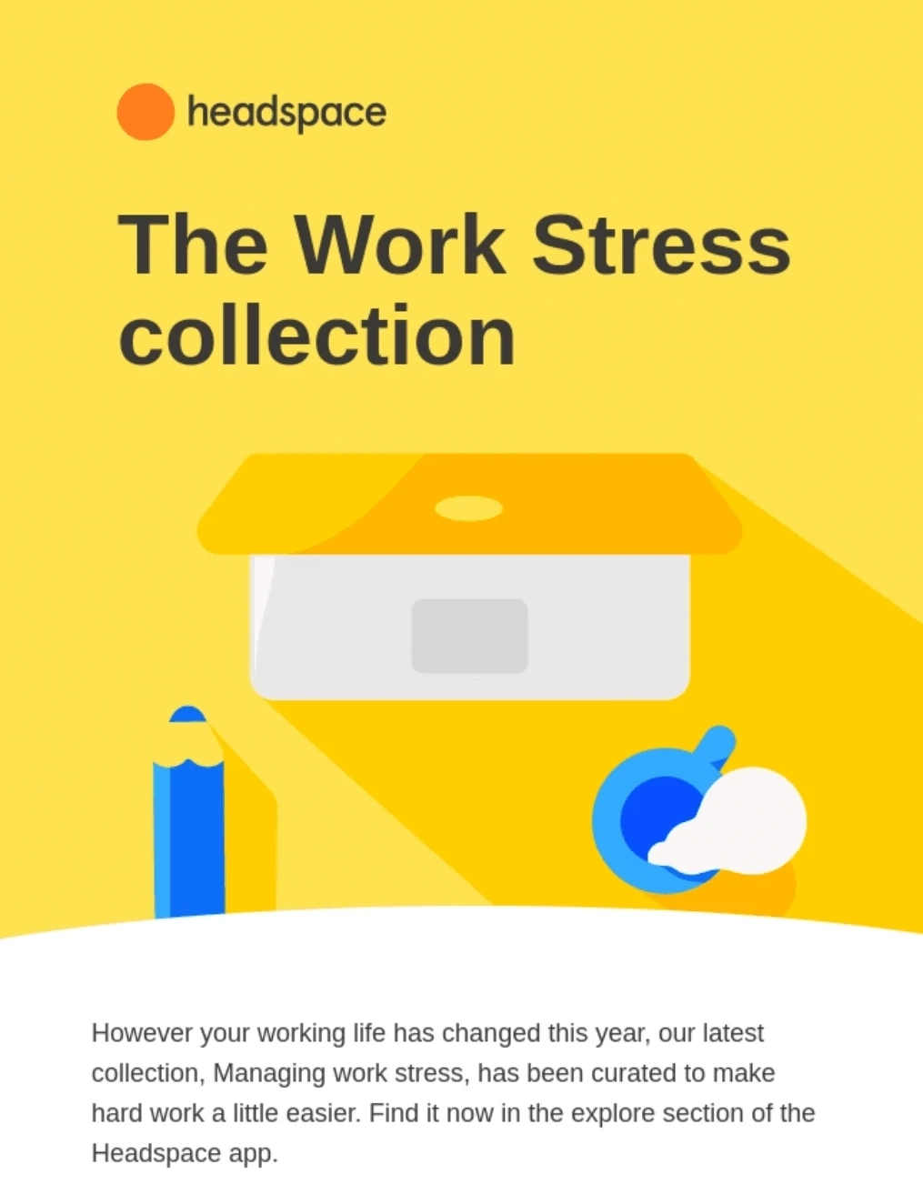 SaaS Email Greetings and Salutations: Intro portion of Headspace’s newsletter
