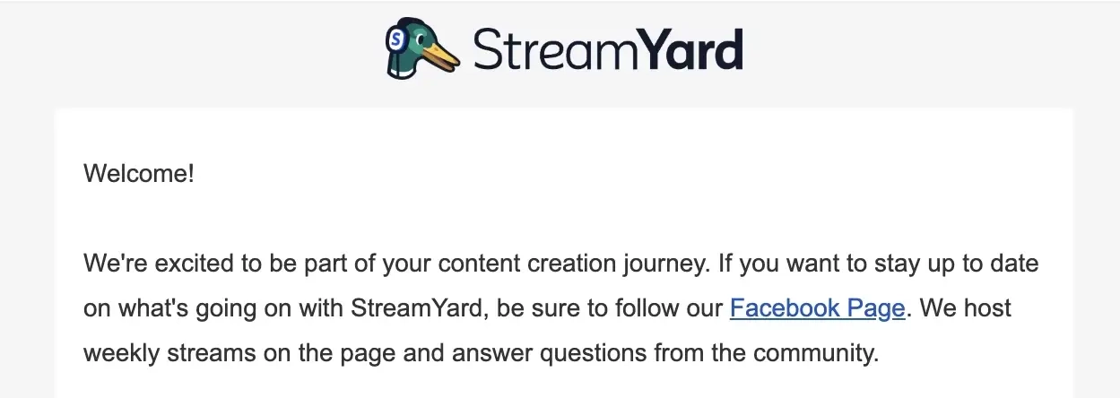 SaaS Email Greetings and Salutations: Intro portion of StreamYard’s welcome email
