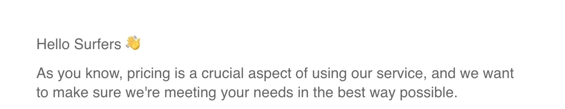 SaaS Email Greetings and Salutations: Intro portion of Surfer’s survey email
