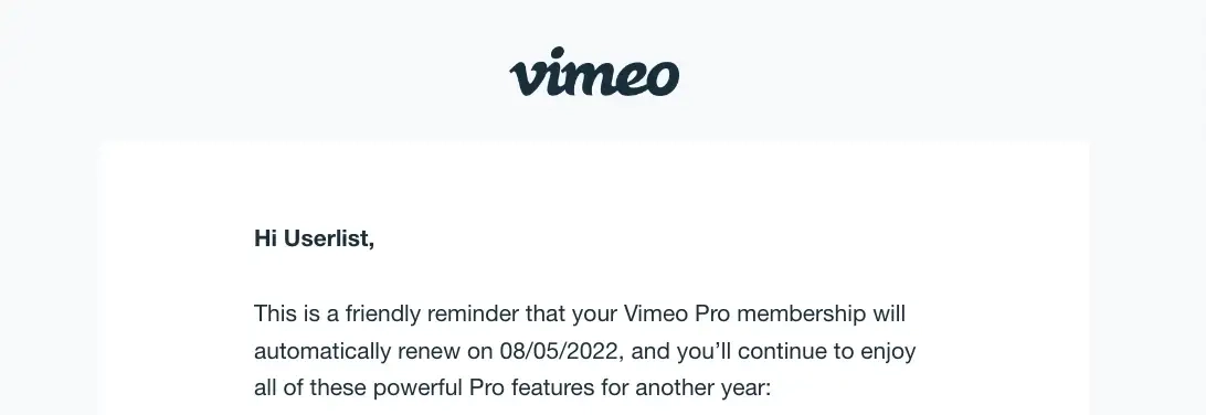 SaaS Email Greetings and Salutations: Intro portion of Vimeo’s renewal email
