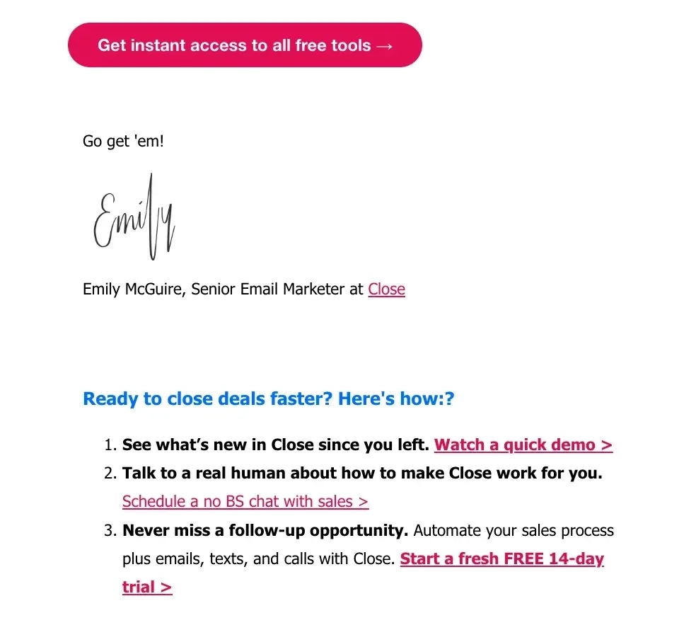 SaaS Email Sign-offs and Signatures: Screenshot of Close’s re-engagement email