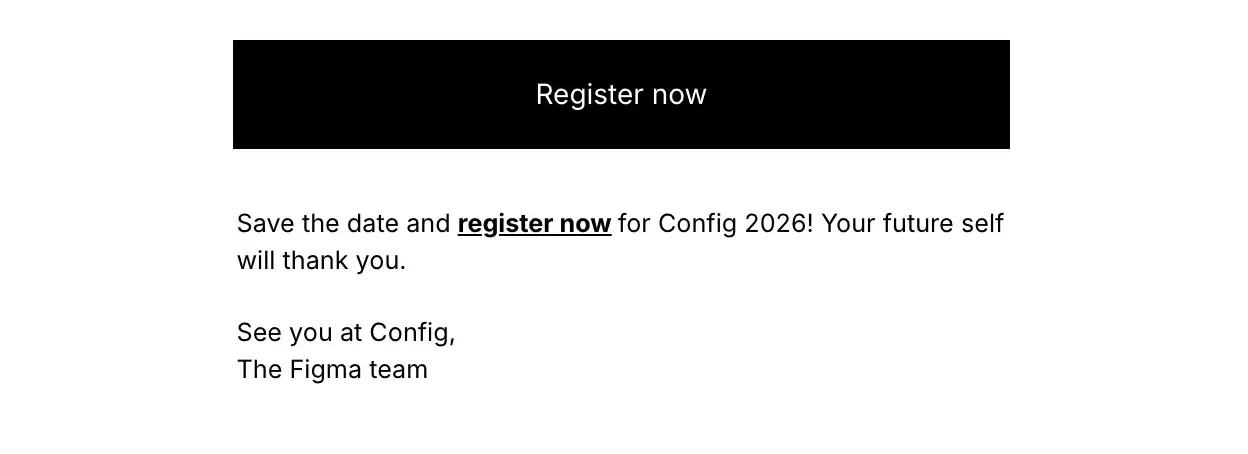 SaaS Email Sign-offs and Signatures: Screenshot of Figma’s conference email