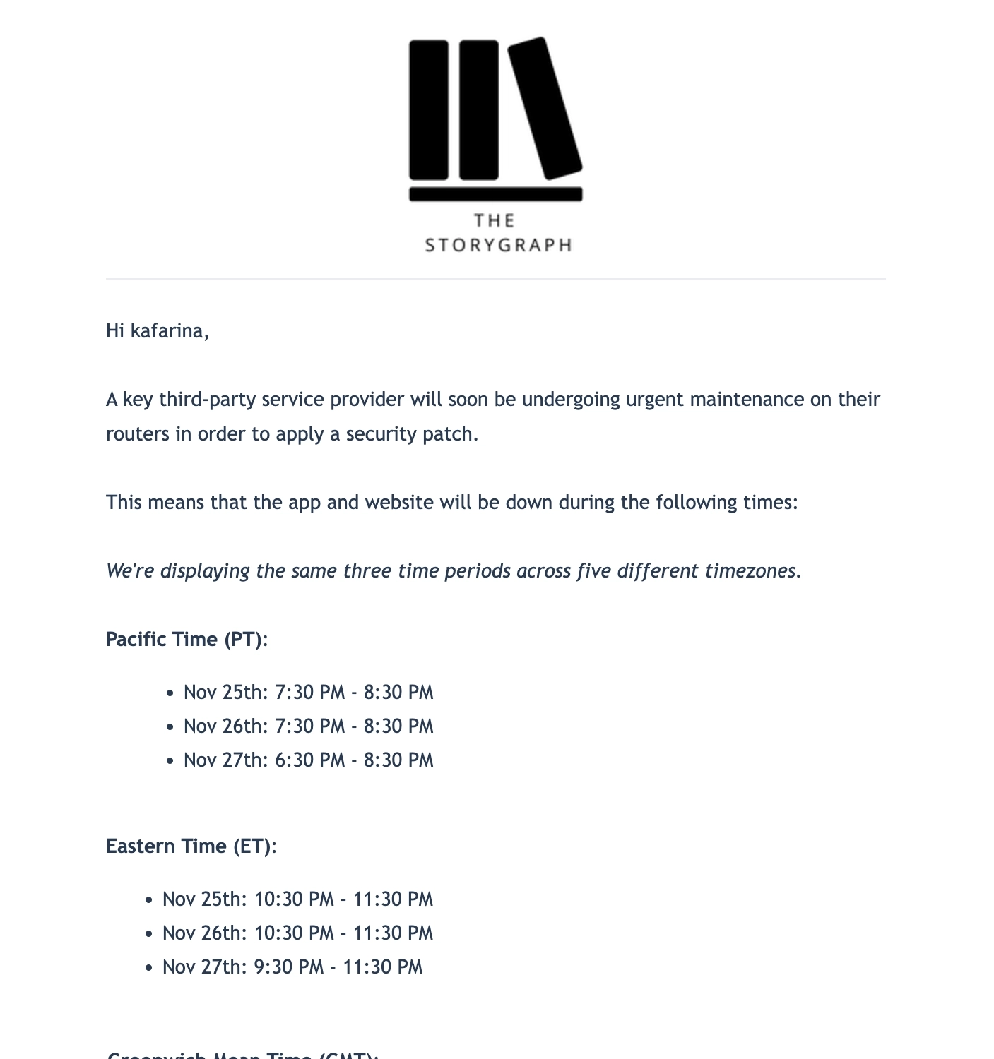 Scheduled Maintenance Emails: Screenshot of The Storygraph's scheduled maintenance email