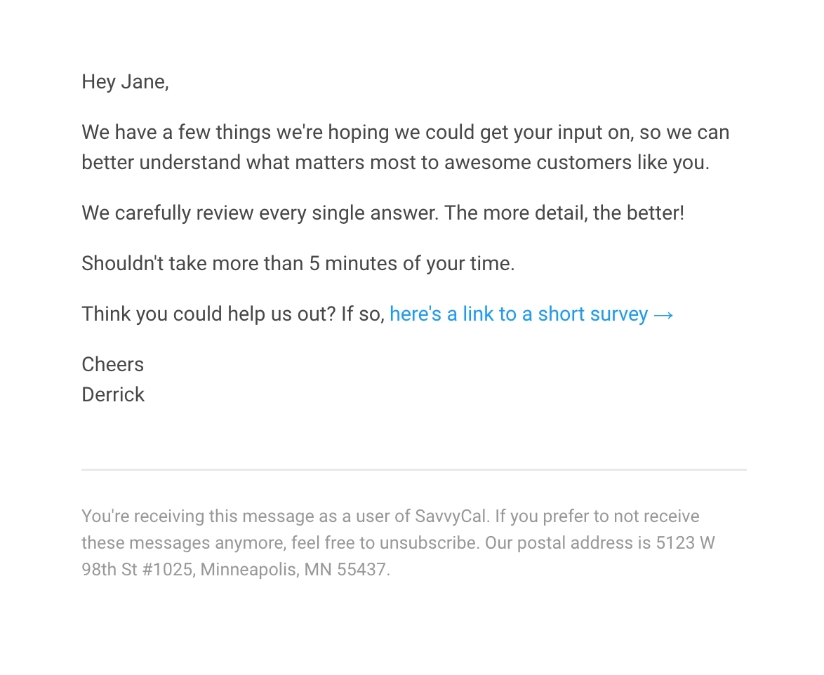Survey Email Examples: Screenshot of SavvyCal's survey email