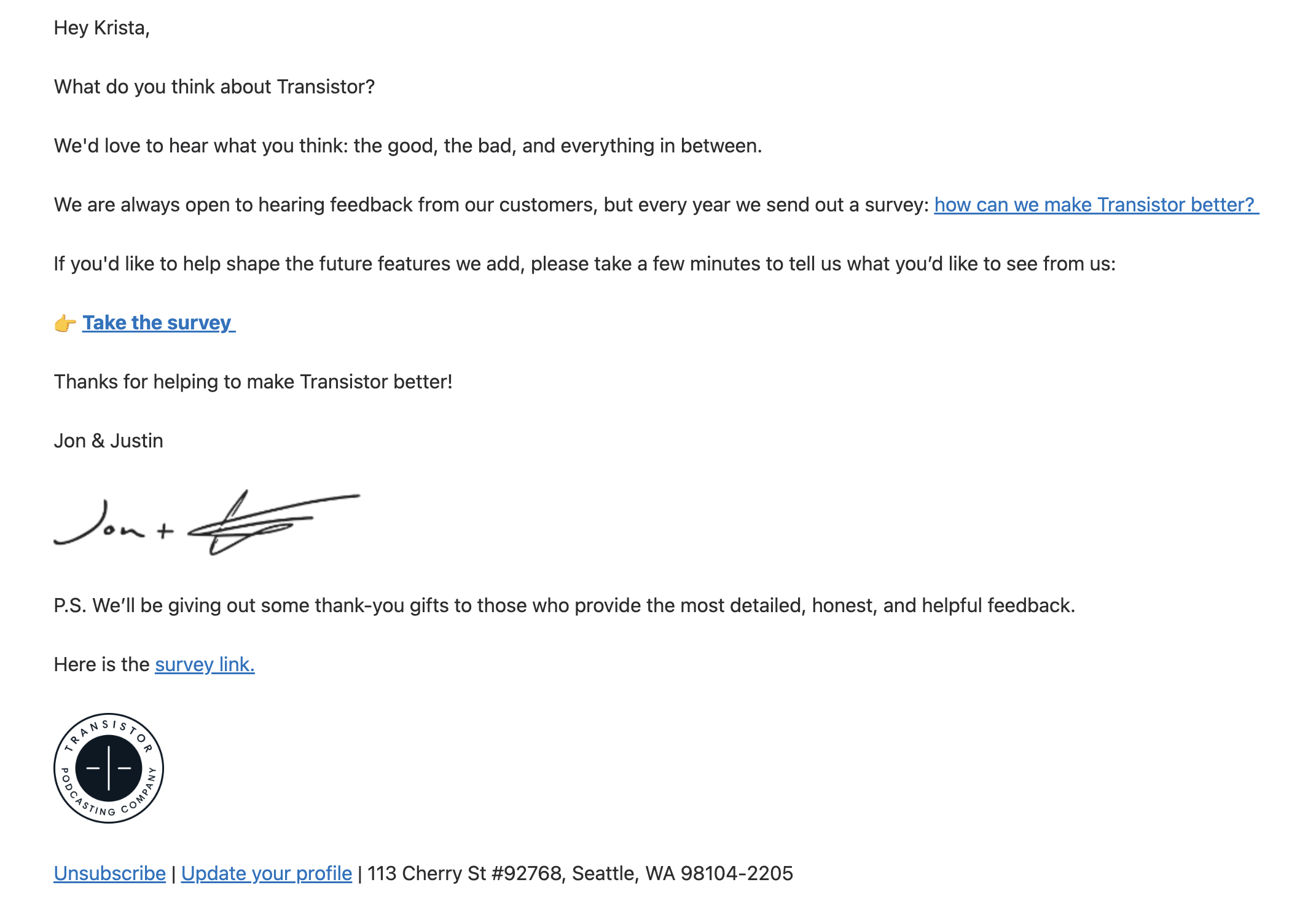 Survey Email Examples: Screenshot of Transistor's survey email