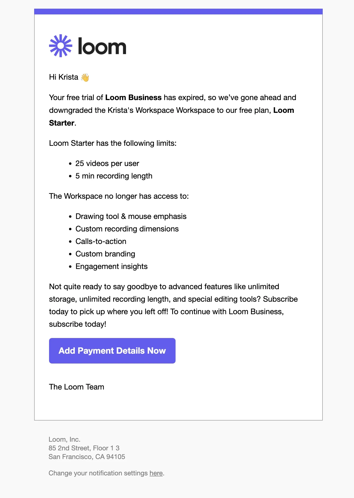 SaaS Trial Expiration Emails: Screenshot of trial expiration email from Loom
